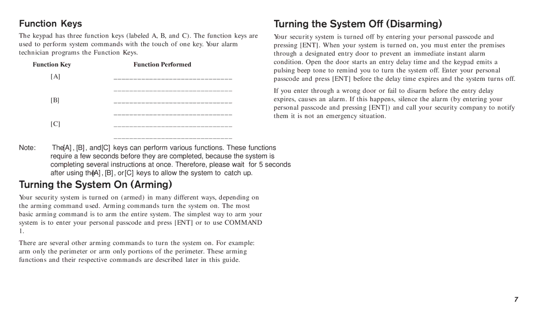 Bosch Appliances D720W, D720B manual Turning the System On Arming, Turning the System Off Disarming, Function Keys 