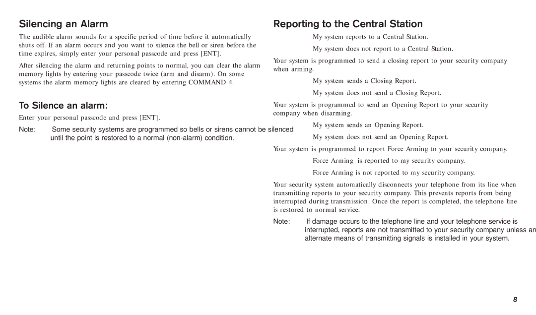 Bosch Appliances D720B, D720W manual Silencing an Alarm, Reporting to the Central Station, To Silence an alarm 