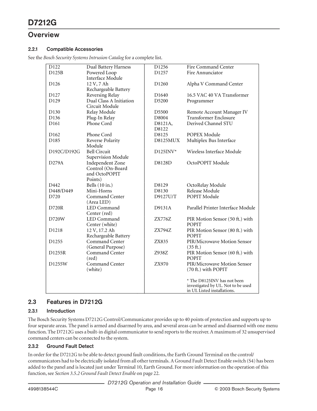 Bosch Appliances manual Features in D7212G, Compatible Accessories, Introduction, Ground Fault Detect 