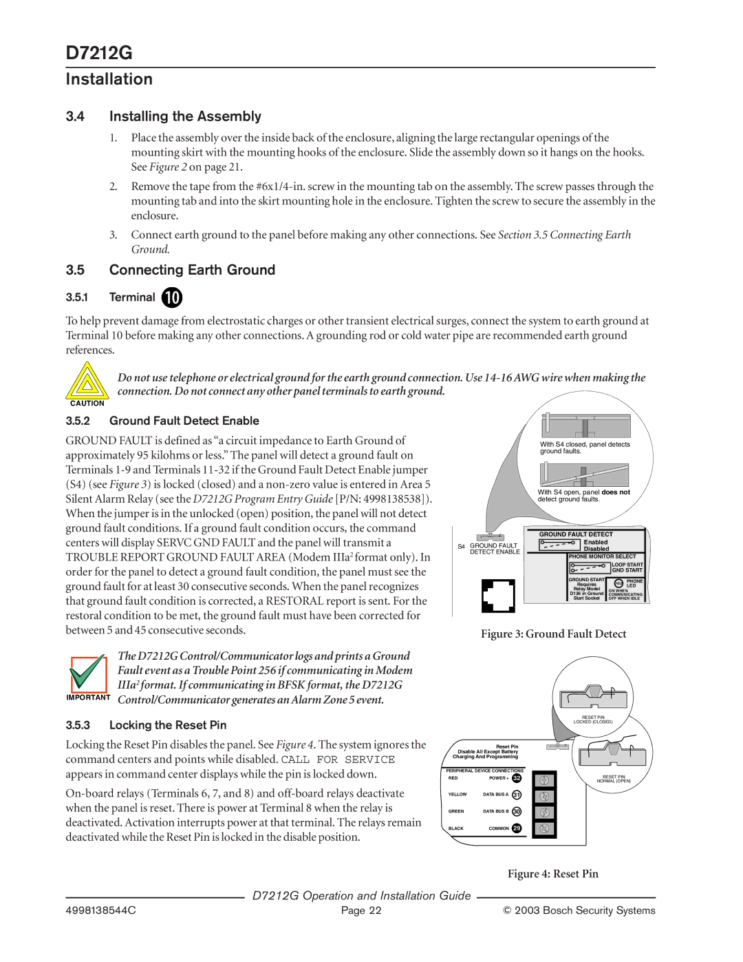 Bosch Appliances D7212G manual Installing the Assembly, Connecting Earth Ground, Terminal, Ground Fault Detect Enable 