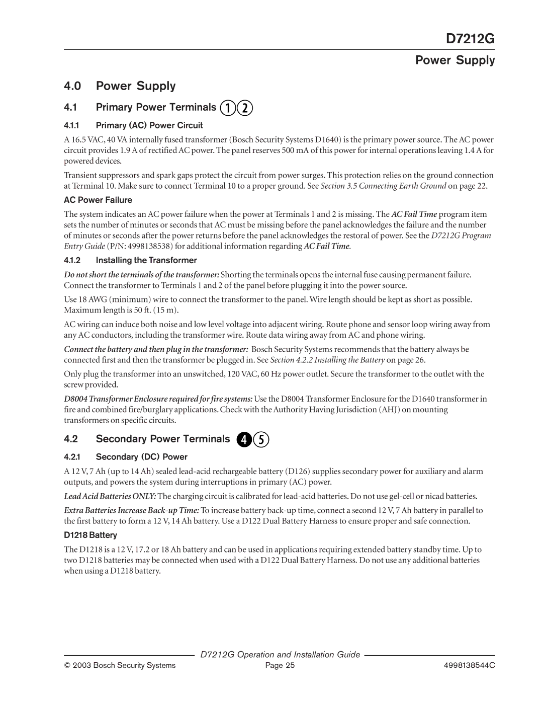 Bosch Appliances D7212G manual Power Supply, Primary Power Terminals, Secondary Power Terminals 