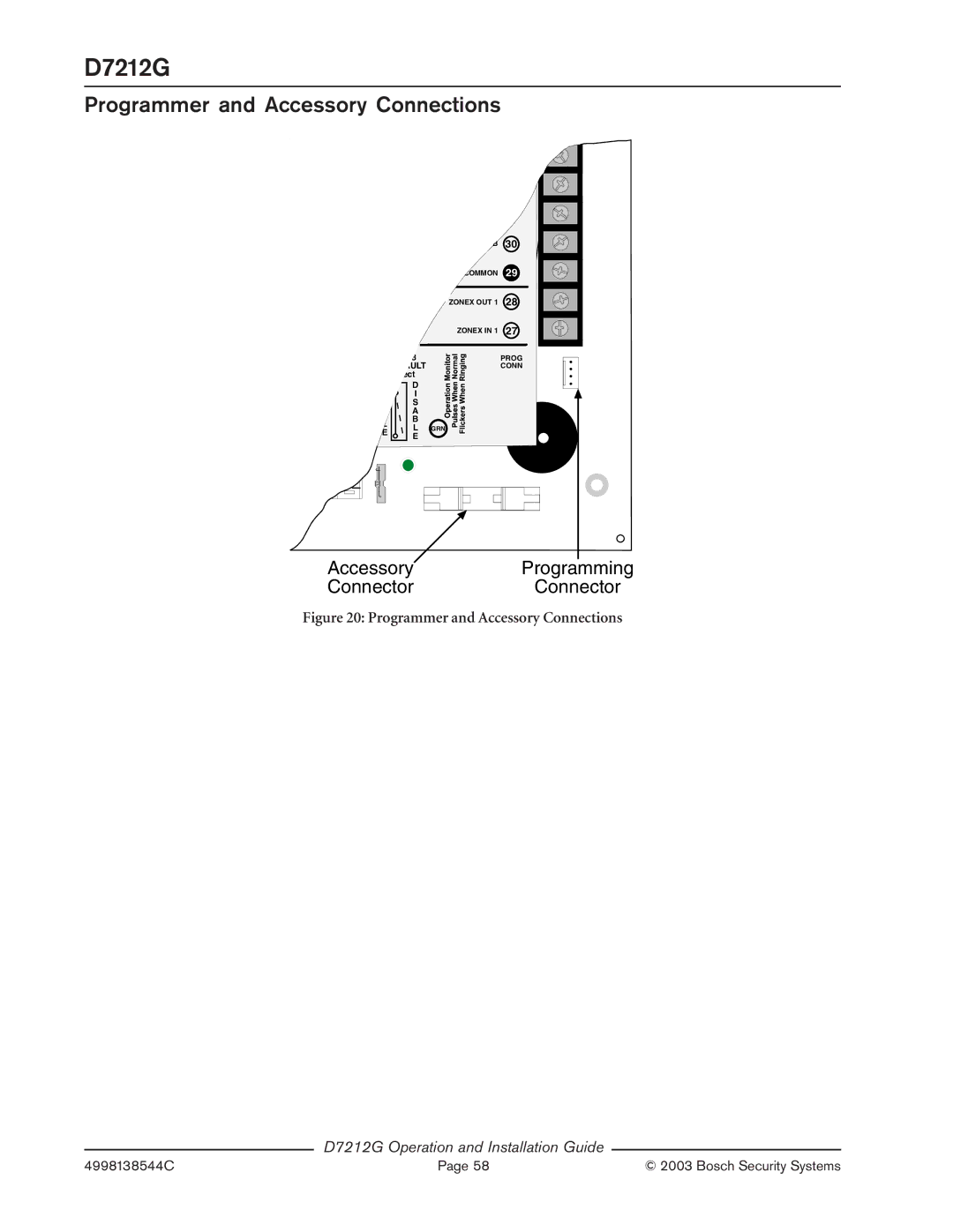 Bosch Appliances D7212G manual AccessoryProgramming ConnectorConnector, Programmer and Accessory Connections 