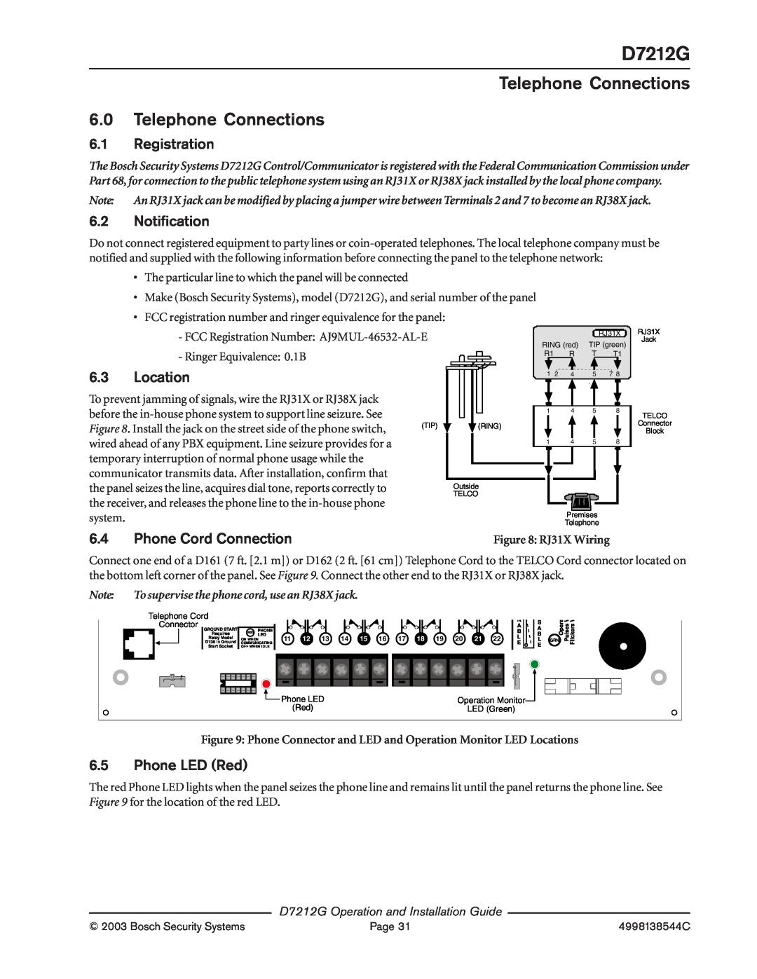 Bosch Appliances D7212G manual Telephone Connections 6.0Telephone Connections, 6.1Registration, 6.2Notification, Location 