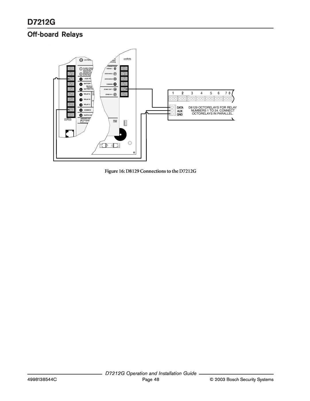 Bosch Appliances manual Off-boardRelays, D8129 Connections to the D7212G, D7212G Operation and Installation Guide 