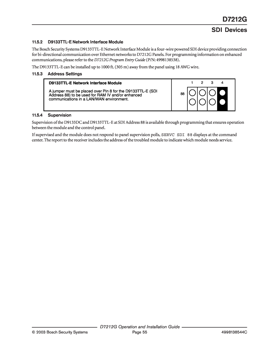 Bosch Appliances D7212G 11.5.2D9133TTL-ENetwork Interface Module, 11.5.3Address Settings, 11.5.4Supervision, SDI Devices 