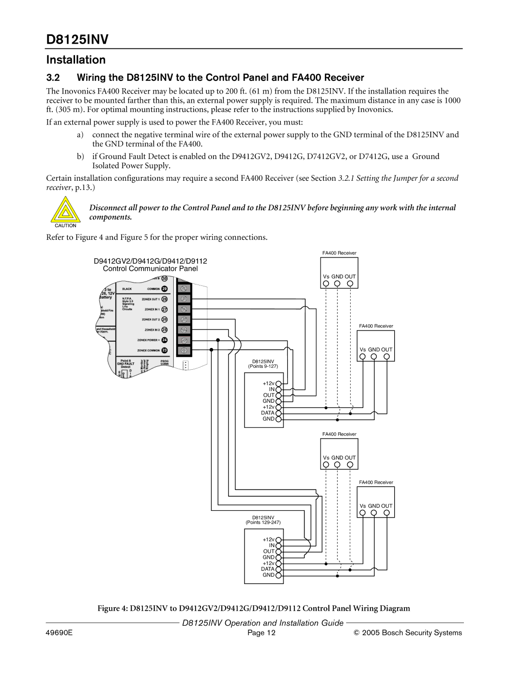 Bosch Appliances manual Wiring the D8125INV to the Control Panel and FA400 Receiver 