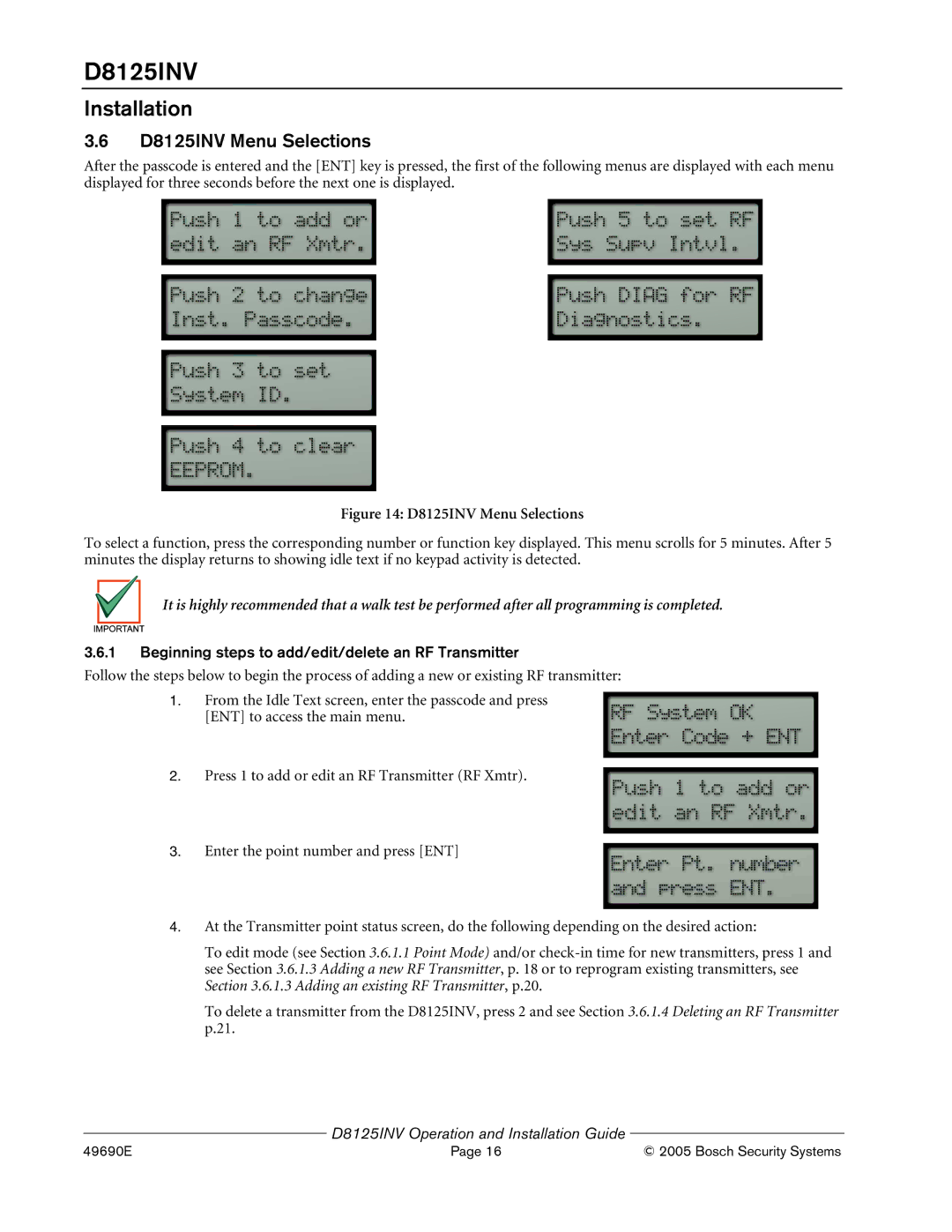 Bosch Appliances manual D8125INV Menu Selections, Beginning steps to add/edit/delete an RF Transmitter 