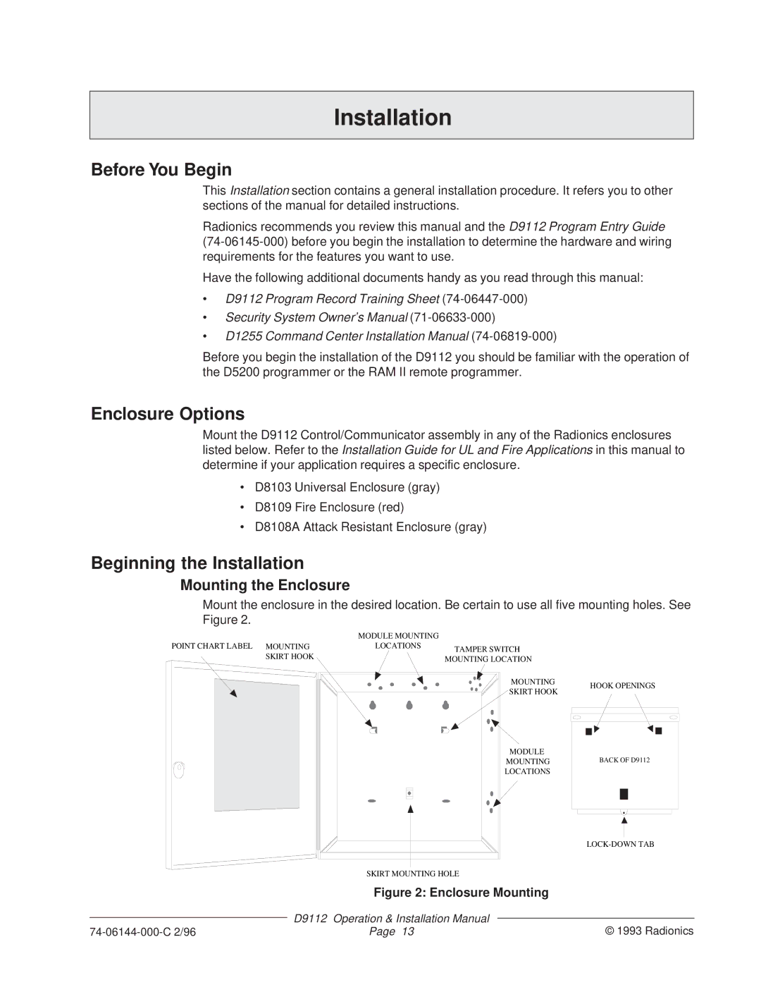 Bosch Appliances D9112 Before You Begin, Enclosure Options, Beginning the Installation, Mounting the Enclosure 