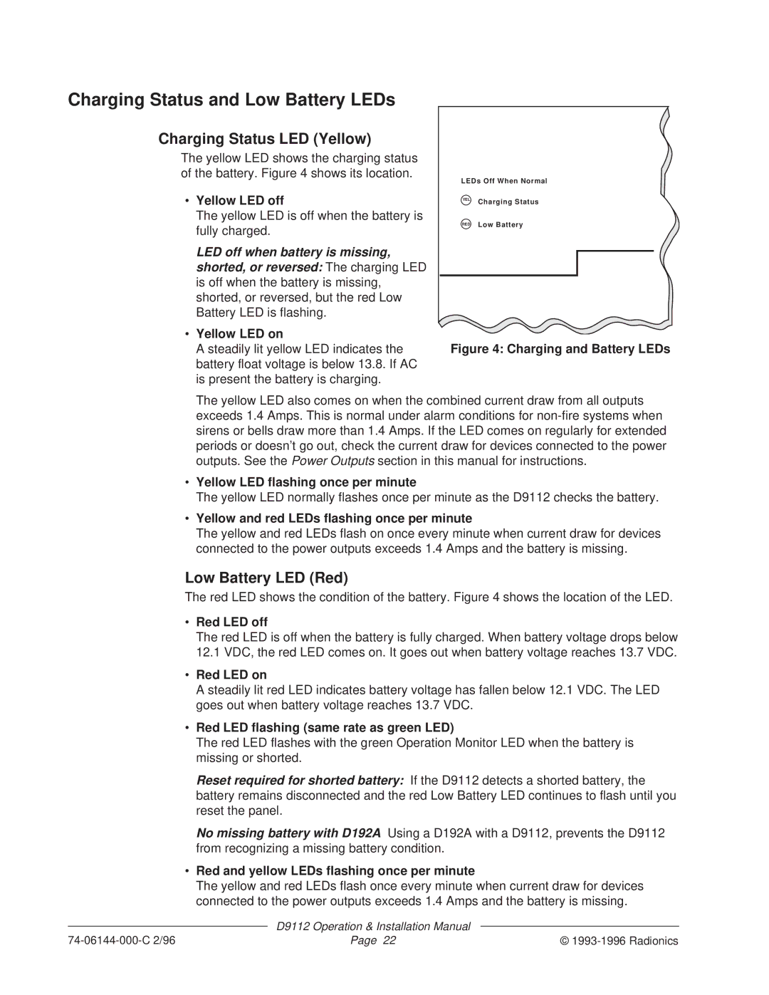 Bosch Appliances D9112 Charging Status and Low Battery LEDs, Charging Status LED Yellow, Low Battery LED Red 