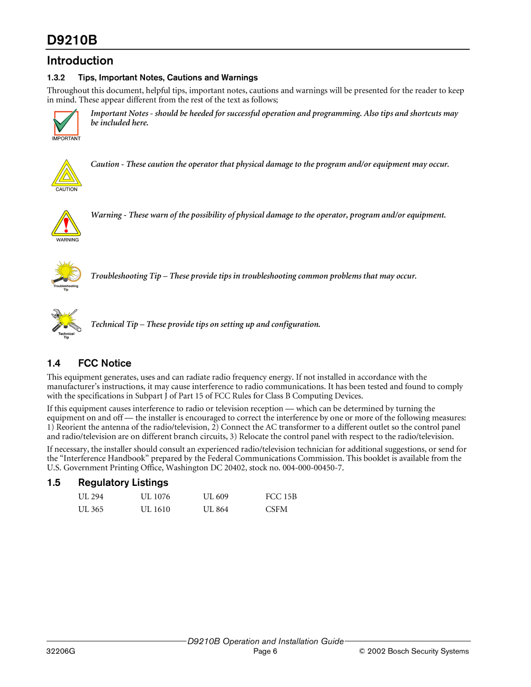 Bosch Appliances D9210B manual FCC Notice, Regulatory Listings, Tips, Important Notes, Cautions and Warnings 