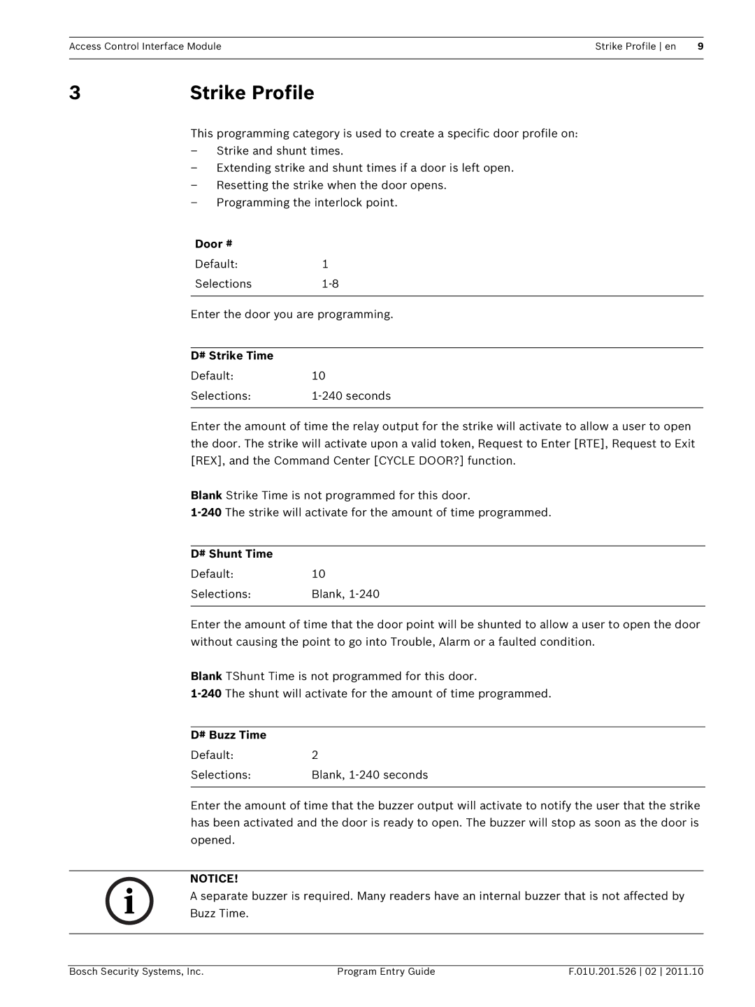 Bosch Appliances D9210C manual Strike Profile, # Strike Time, # Shunt Time, # Buzz Time 