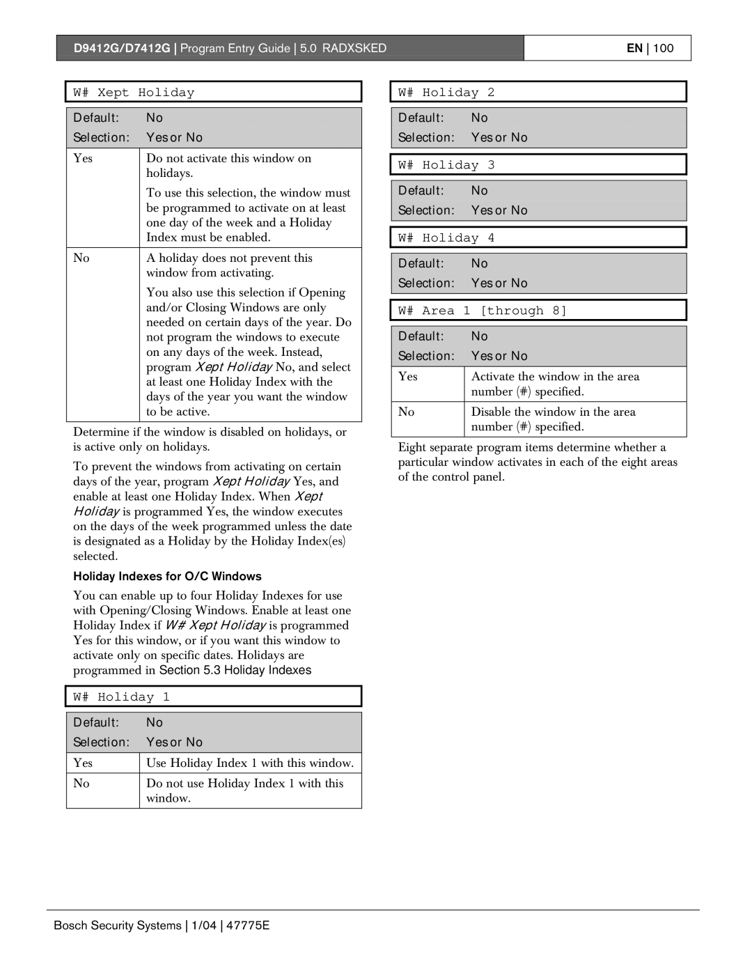 Bosch Appliances D9412G, D7412G manual # Xept Holiday, # Holiday, # Area 1 through, Holiday Indexes for O/C Windows 