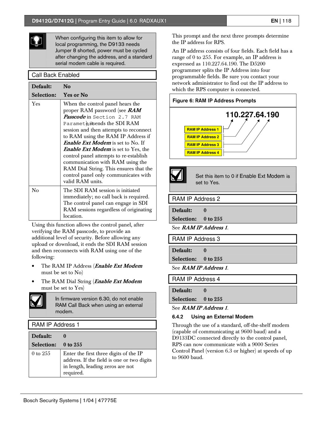 Bosch Appliances D9412G, D7412G Call Back Enabled, RAM IP Address, Set this item to 0 if Enable Ext Modem is set to Yes 