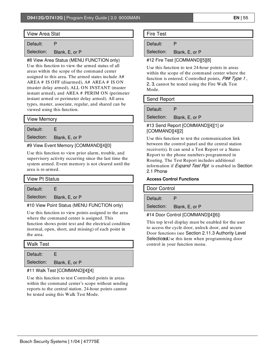 Bosch Appliances D7412G manual View Area Stat, View Memory, View Pt Status, Walk Test, Fire Test, Send Report, Door Control 