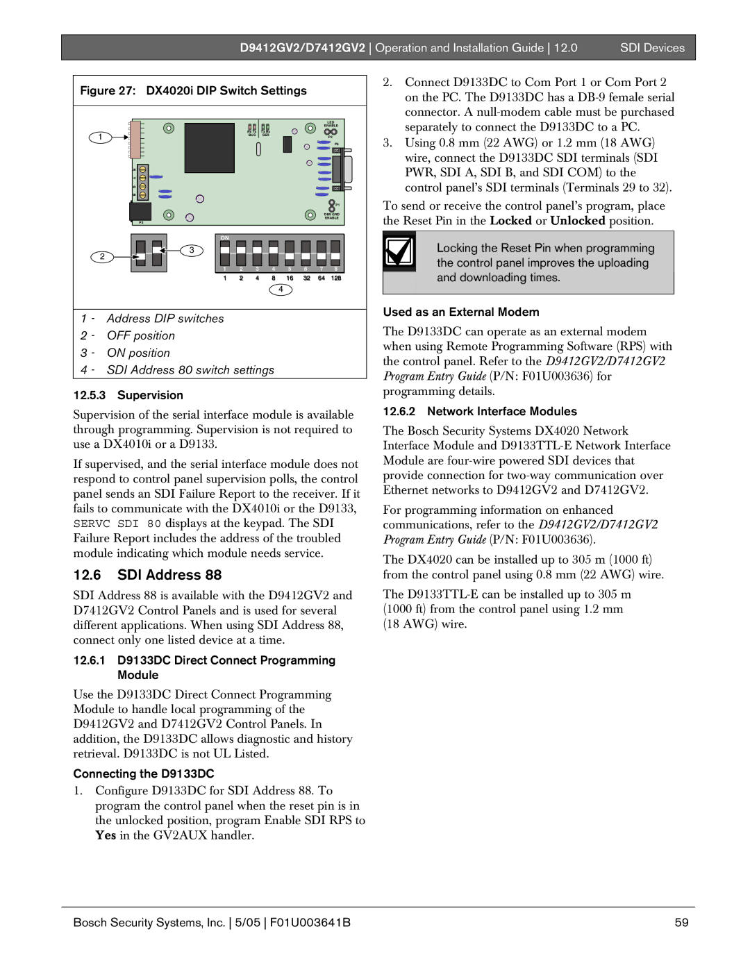 Bosch Appliances D9412GV2 manual 12.6.1 D9133DC Direct Connect Programming Module, Connecting the D9133DC 