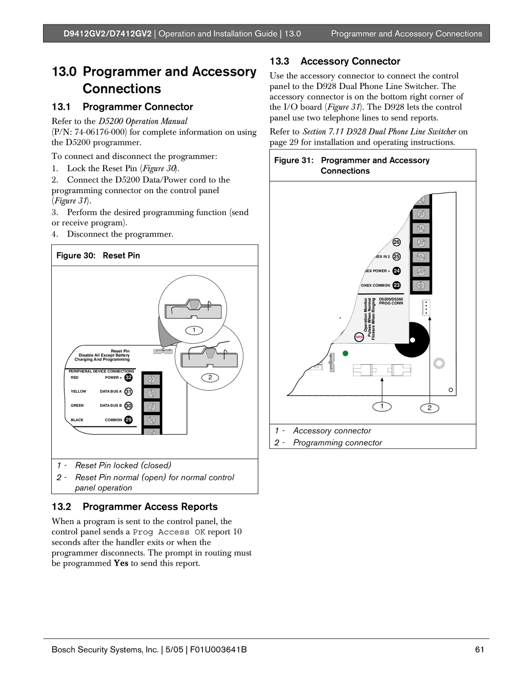 Bosch Appliances D9412GV2 manual Programmer and Accessory Connections, Programmer Connector, Programmer Access Reports 