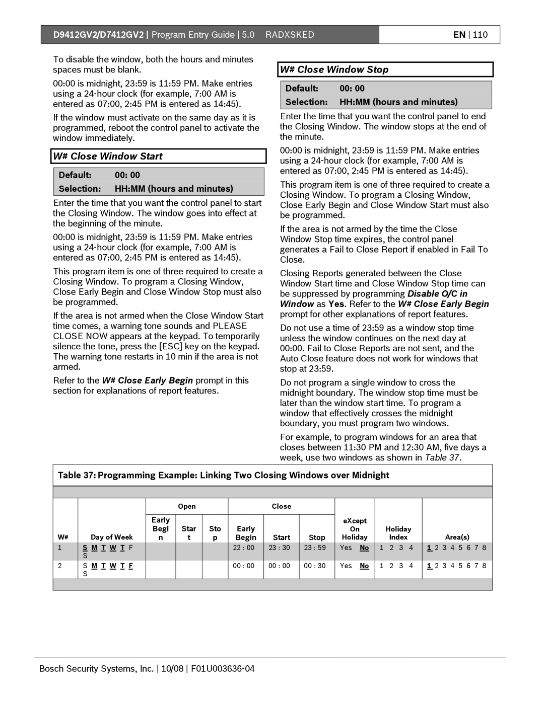 Bosch Appliances D9412GV2 manual # Close Window Start, # Close Window Stop 