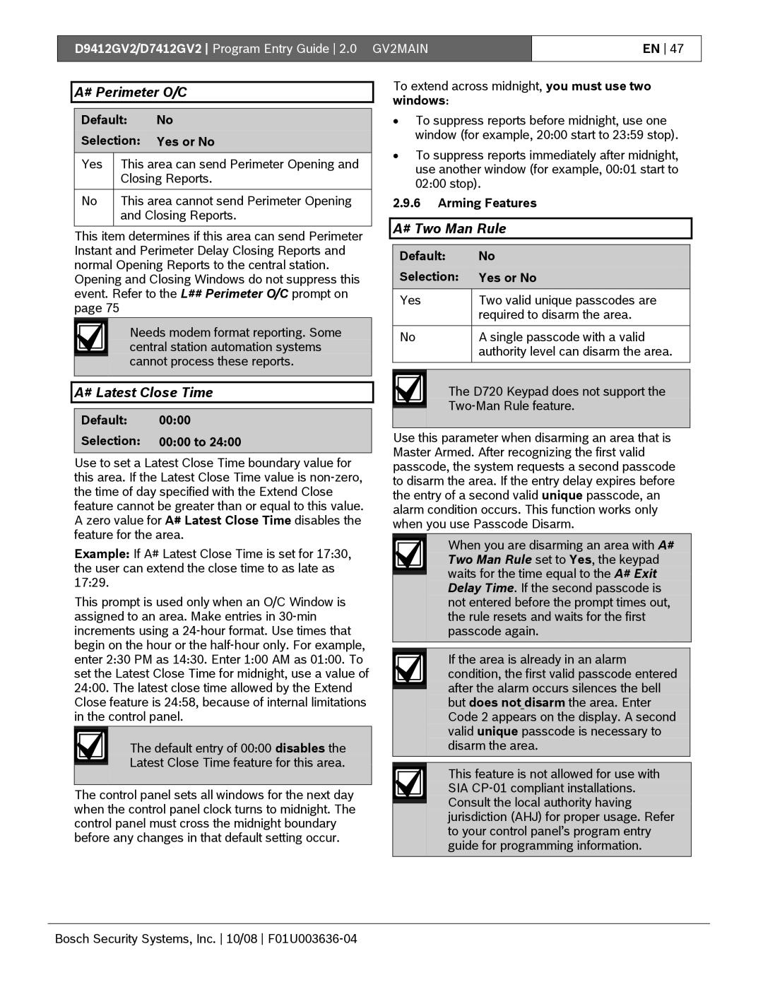 Bosch Appliances D9412GV2 # Perimeter O/C, # Latest Close Time, # Two Man Rule, Default Selection 0000 to, Arming Features 