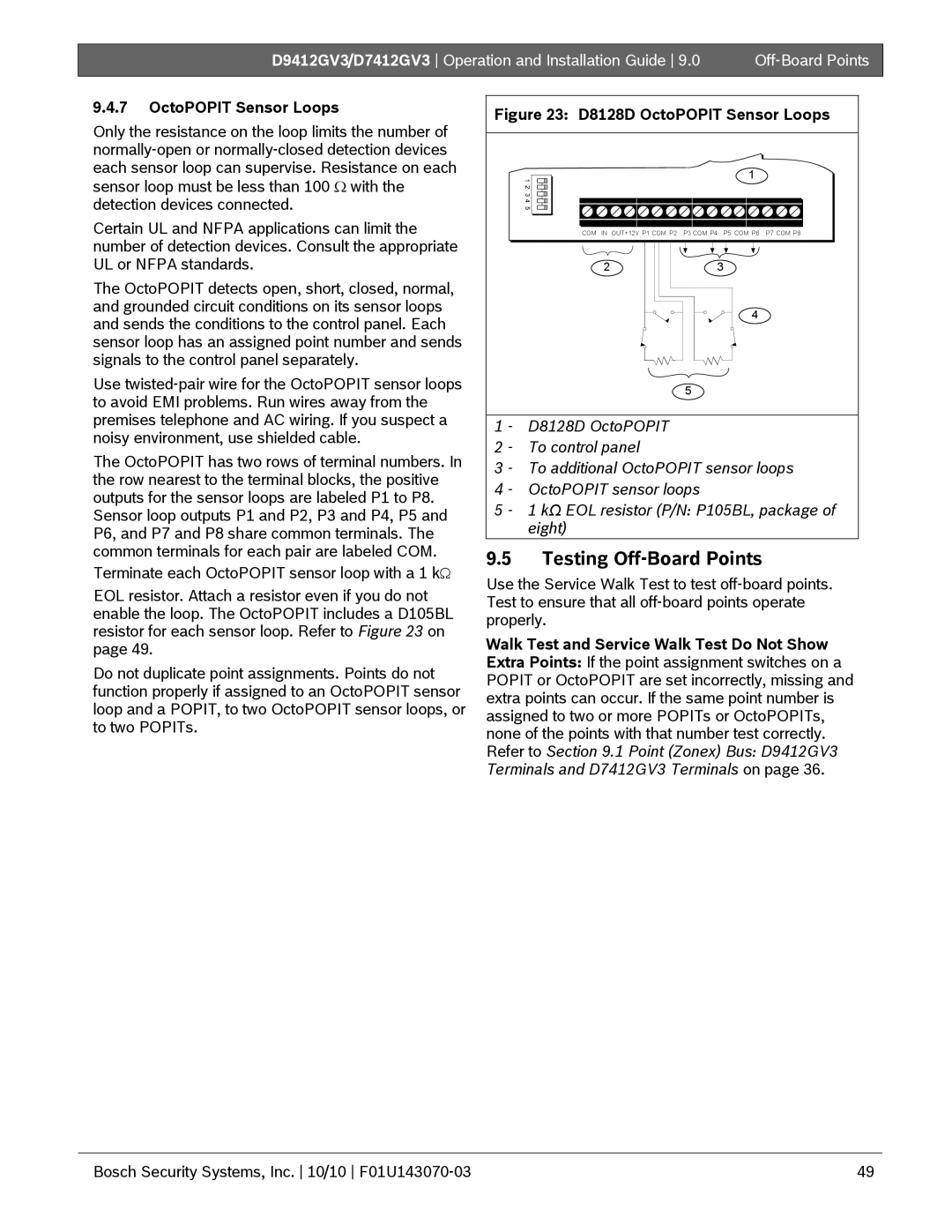 Bosch Appliances D7412GV3, D9412GV3 manual Testing Off-Board Points, OctoPOPIT Sensor Loops 