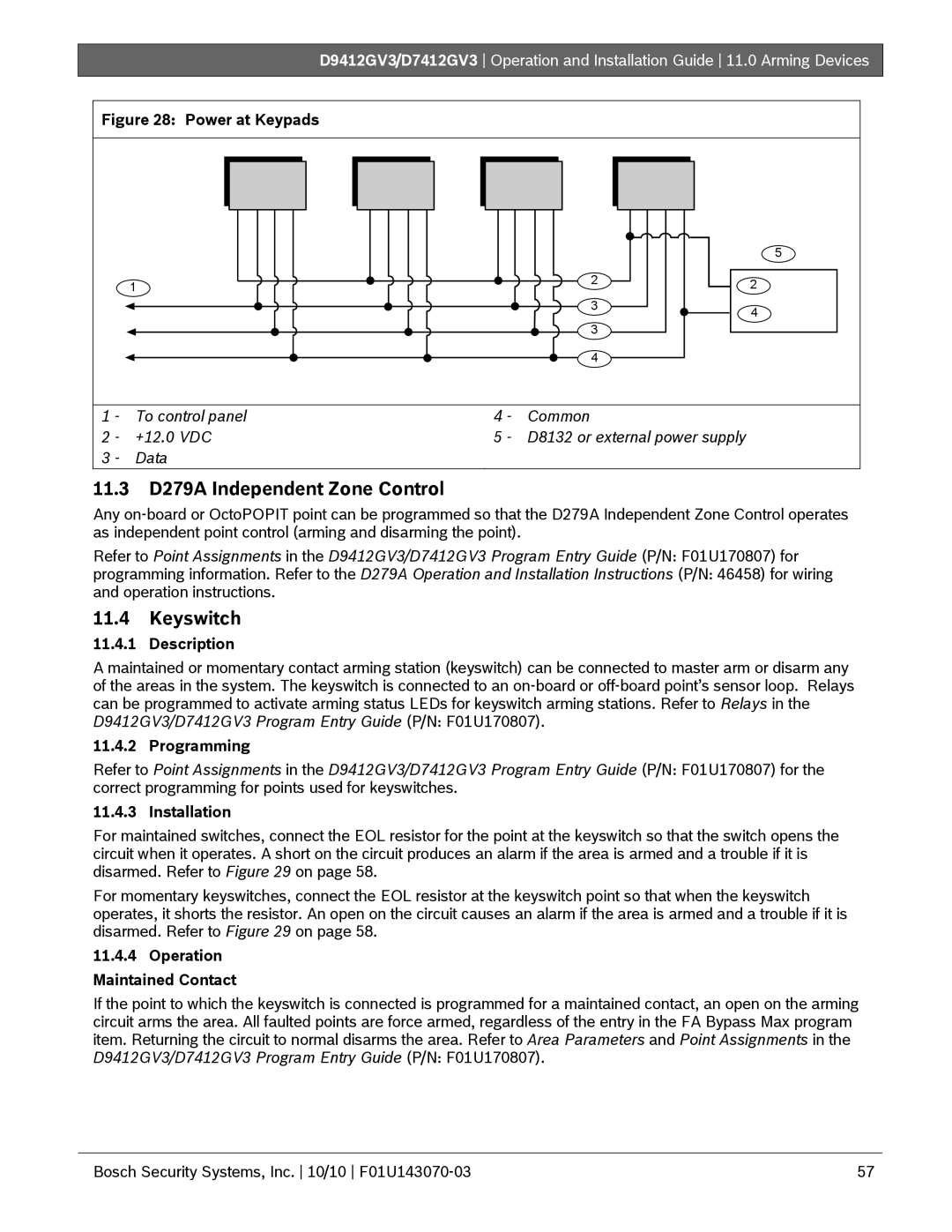 Bosch Appliances D7412GV3, D9412GV3 manual 11.3 D279A Independent Zone Control, Keyswitch, Operation Maintained Contact 