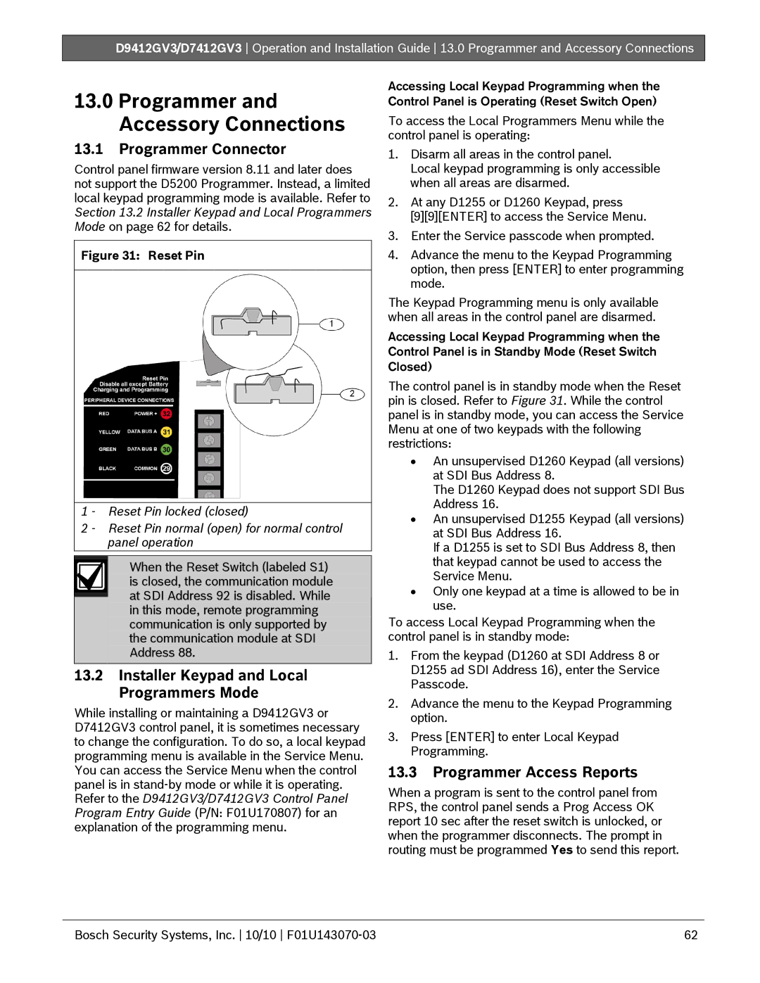 Bosch Appliances D9412GV3, D7412GV3 Programmer and Accessory Connections, Programmer Connector, Programmer Access Reports 