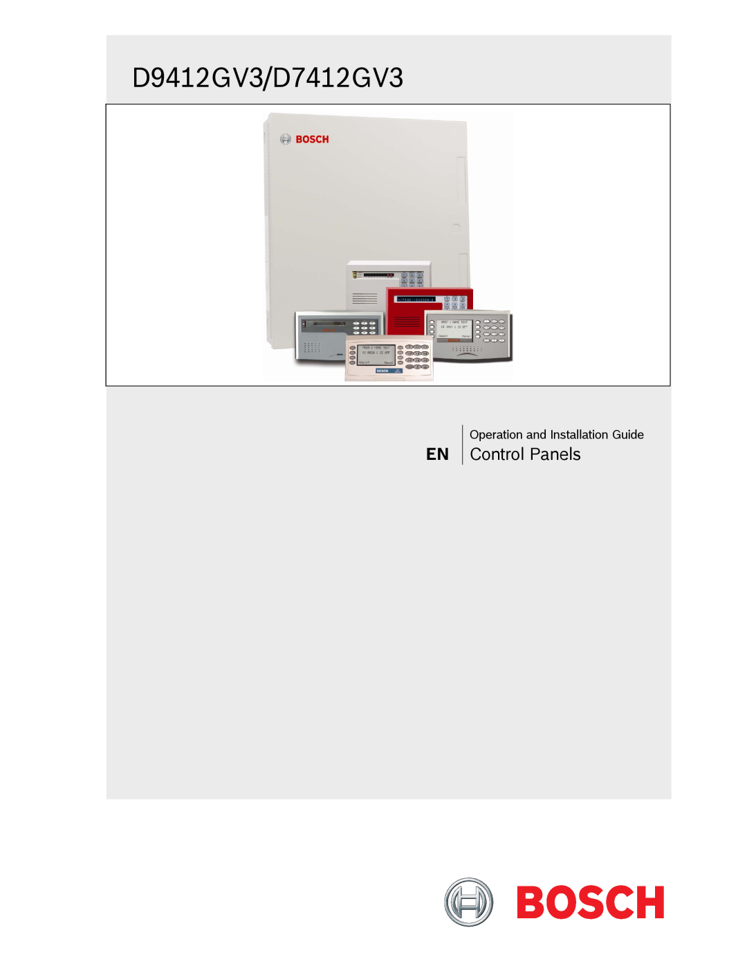 Bosch Appliances manual D9412GV3/D7412GV3, Control Panels 