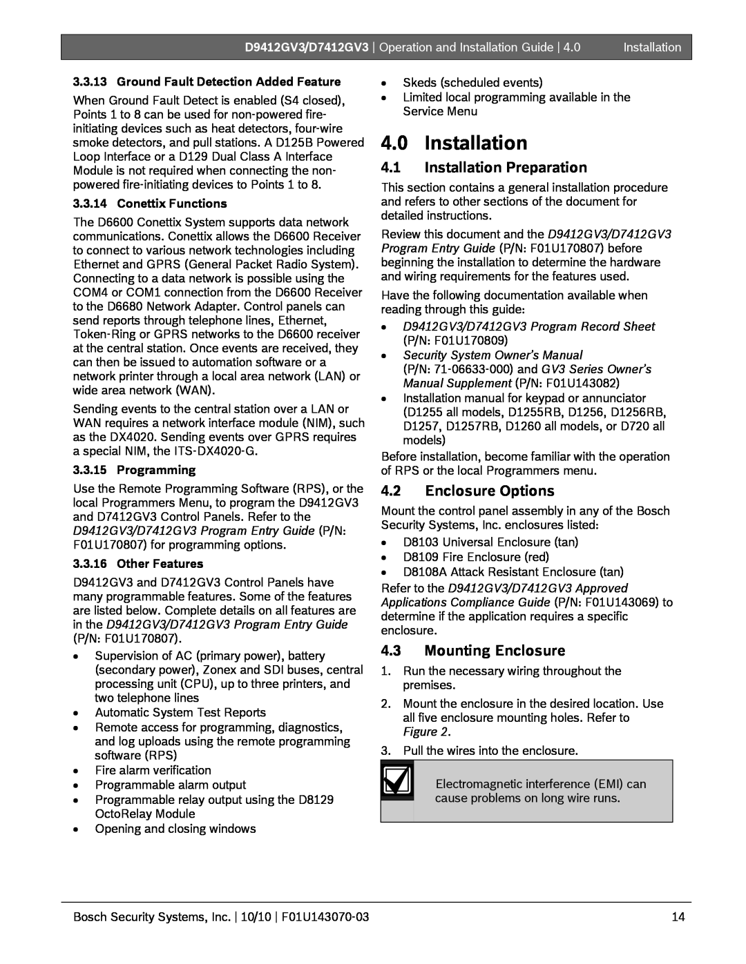 Bosch Appliances D9412GV3 manual 4.0Installation, 4.1Installation Preparation, 4.2Enclosure Options, 4.3Mounting Enclosure 