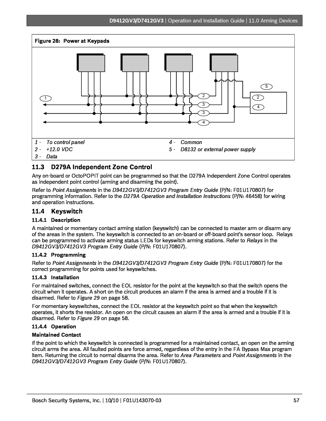 Bosch Appliances D7412GV3 11.3D279A Independent Zone Control, 11.4Keyswitch, Power at Keypads, Description, Programming 
