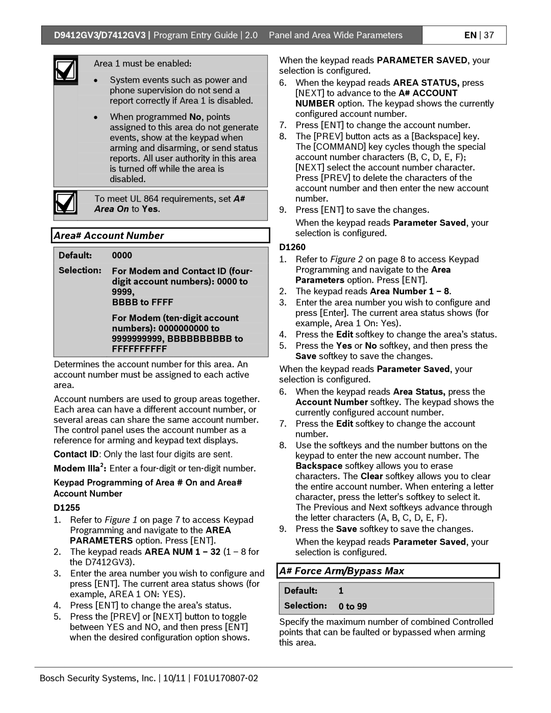 Bosch Appliances D9412GV3 manual Area# Account Number, # Force Arm/Bypass Max, Area On to Yes 