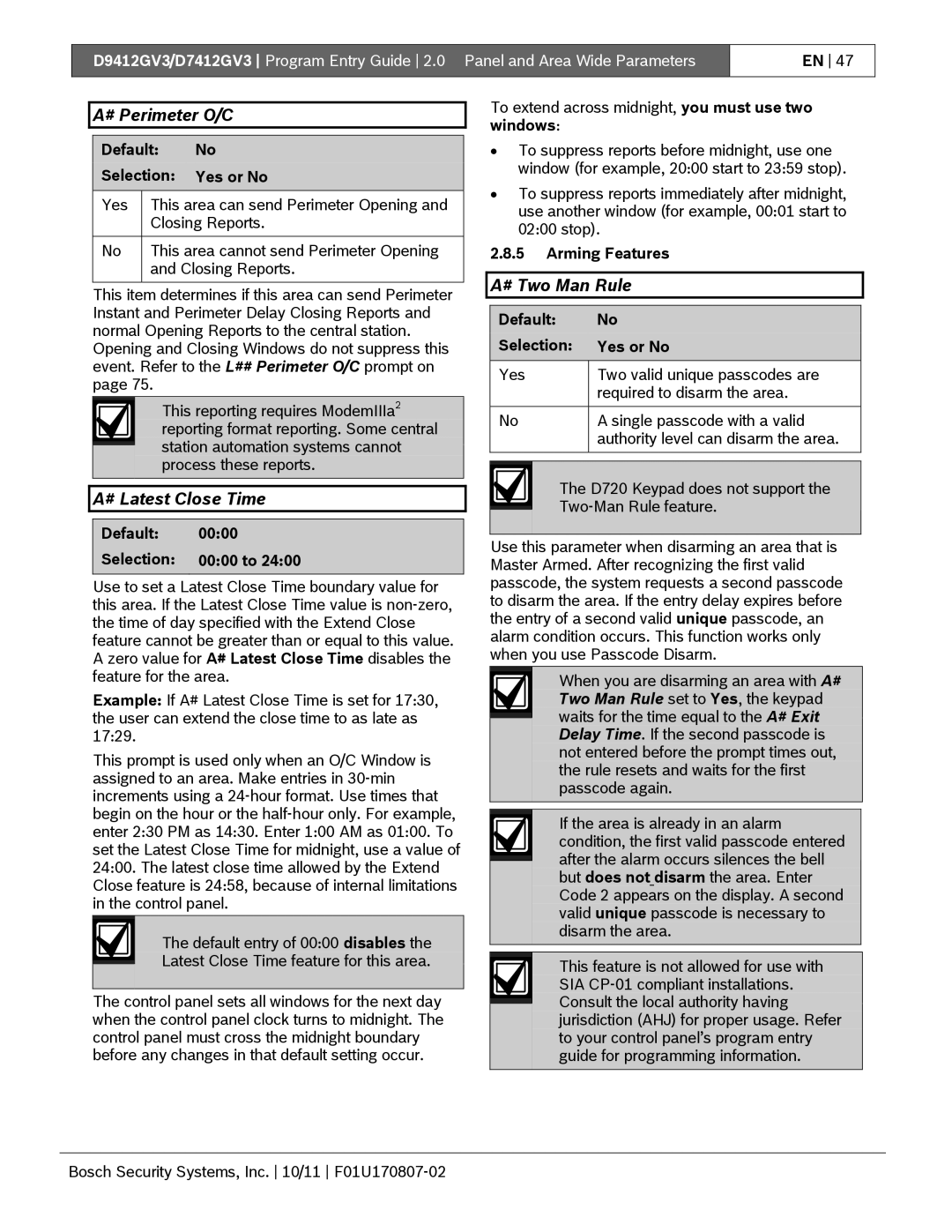 Bosch Appliances D9412GV3 # Perimeter O/C, # Latest Close Time, # Two Man Rule, Default Selection 0000 to, Arming Features 