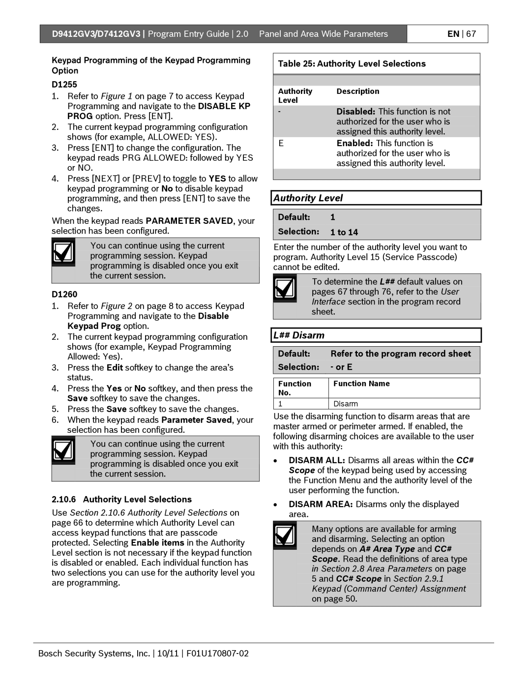 Bosch Appliances D9412GV3 manual ## Disarm, Authority Level Selections, Default Selection 1 to 