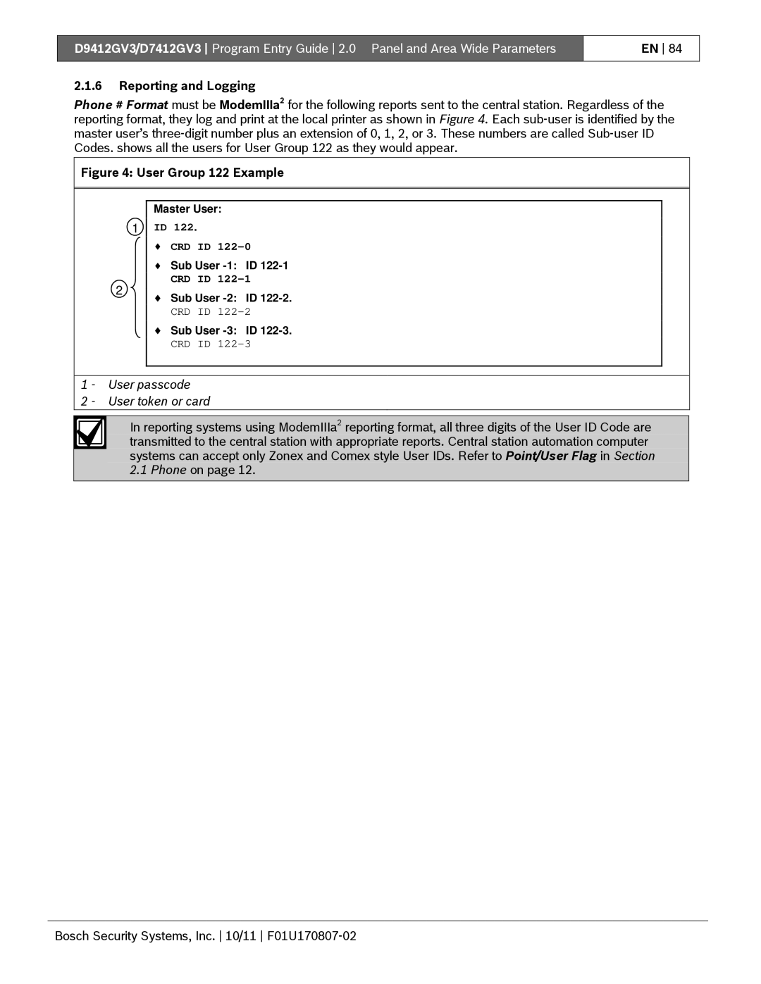 Bosch Appliances D9412GV3 manual Reporting and Logging, User passcode User token or card 