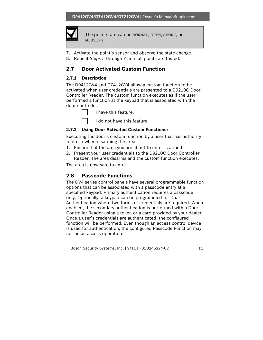 Bosch Appliances D7212GV4, D9412GV4, D7412GV4 owner manual Passcode Functions, Using Door Activated Custom Functions 