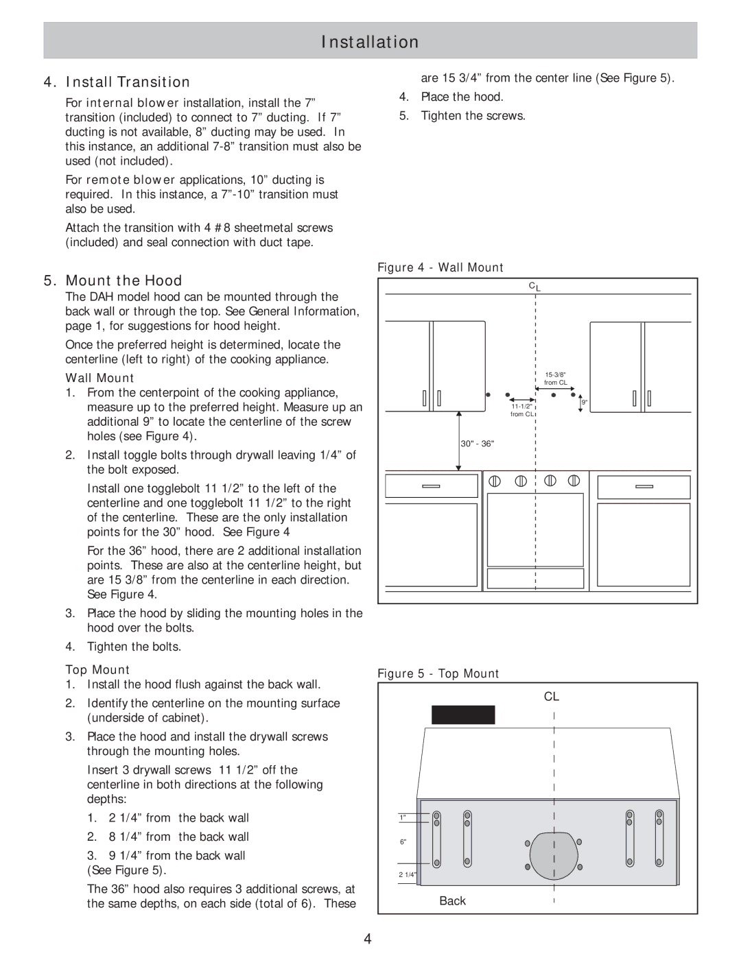 Bosch Appliances DAH94, DAH95, DAH93 installation instructions Install Transition, Mount the Hood, Wall Mount, Top Mount 