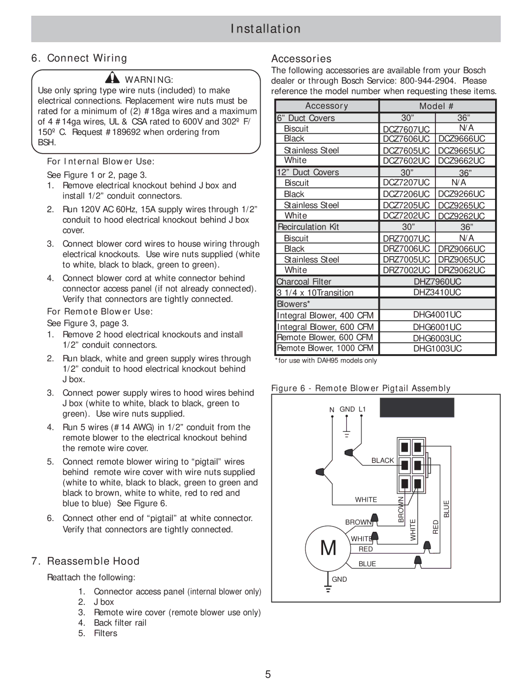 Bosch Appliances DAH93, DAH94, DAH95 installation instructions Connect Wiring, Accessories, Reassemble Hood 