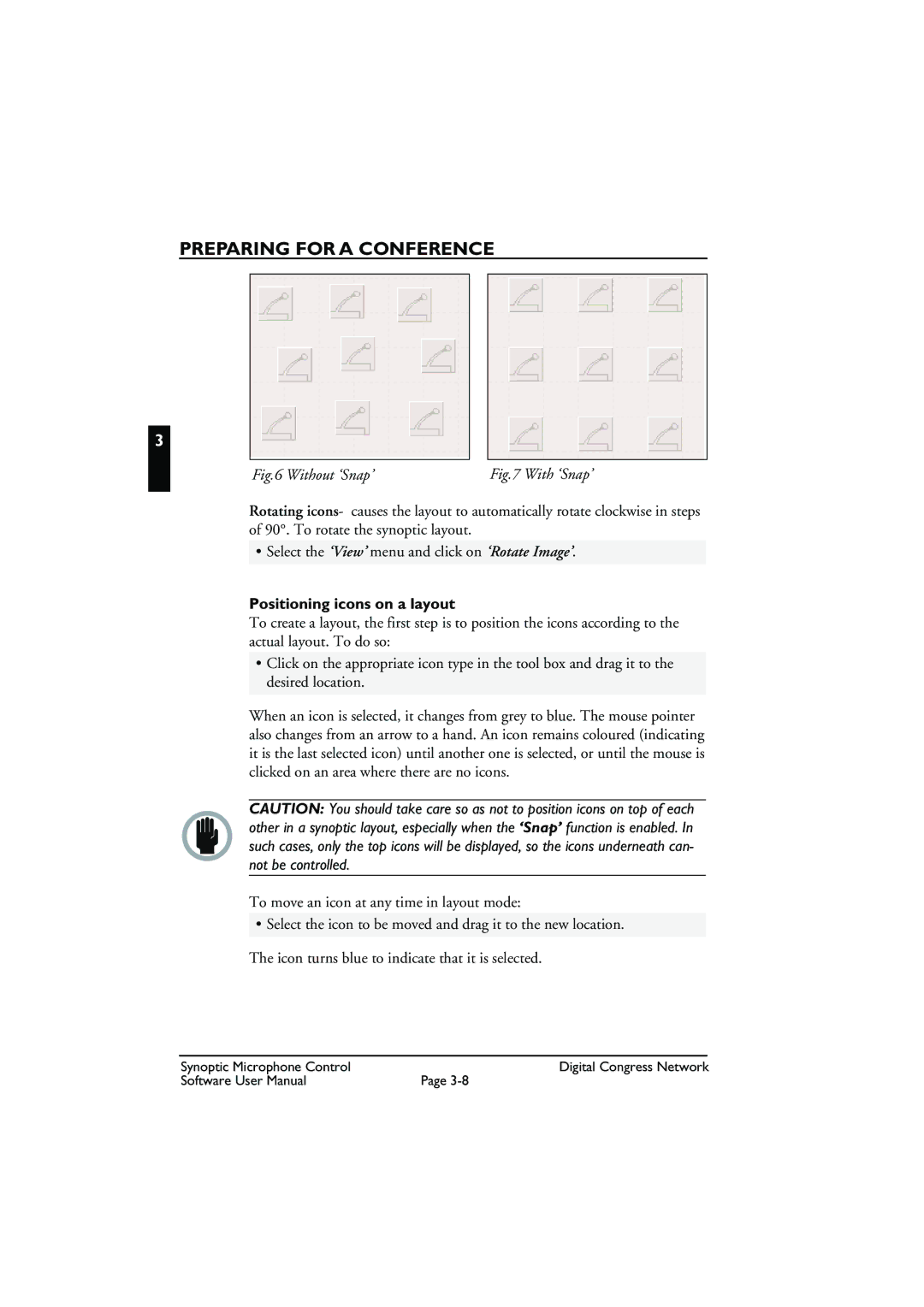 Bosch Appliances DCN Synoptic Microphone Control user manual Without ‘Snap’, Positioning icons on a layout 