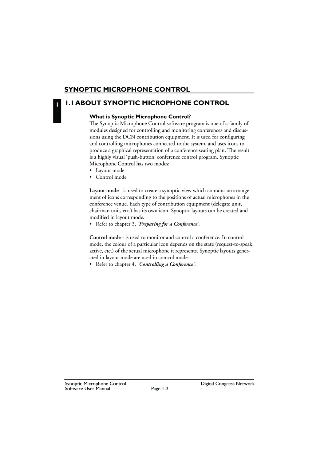 Bosch Appliances DCN Synoptic Microphone Control user manual What is Synoptic Microphone Control? 