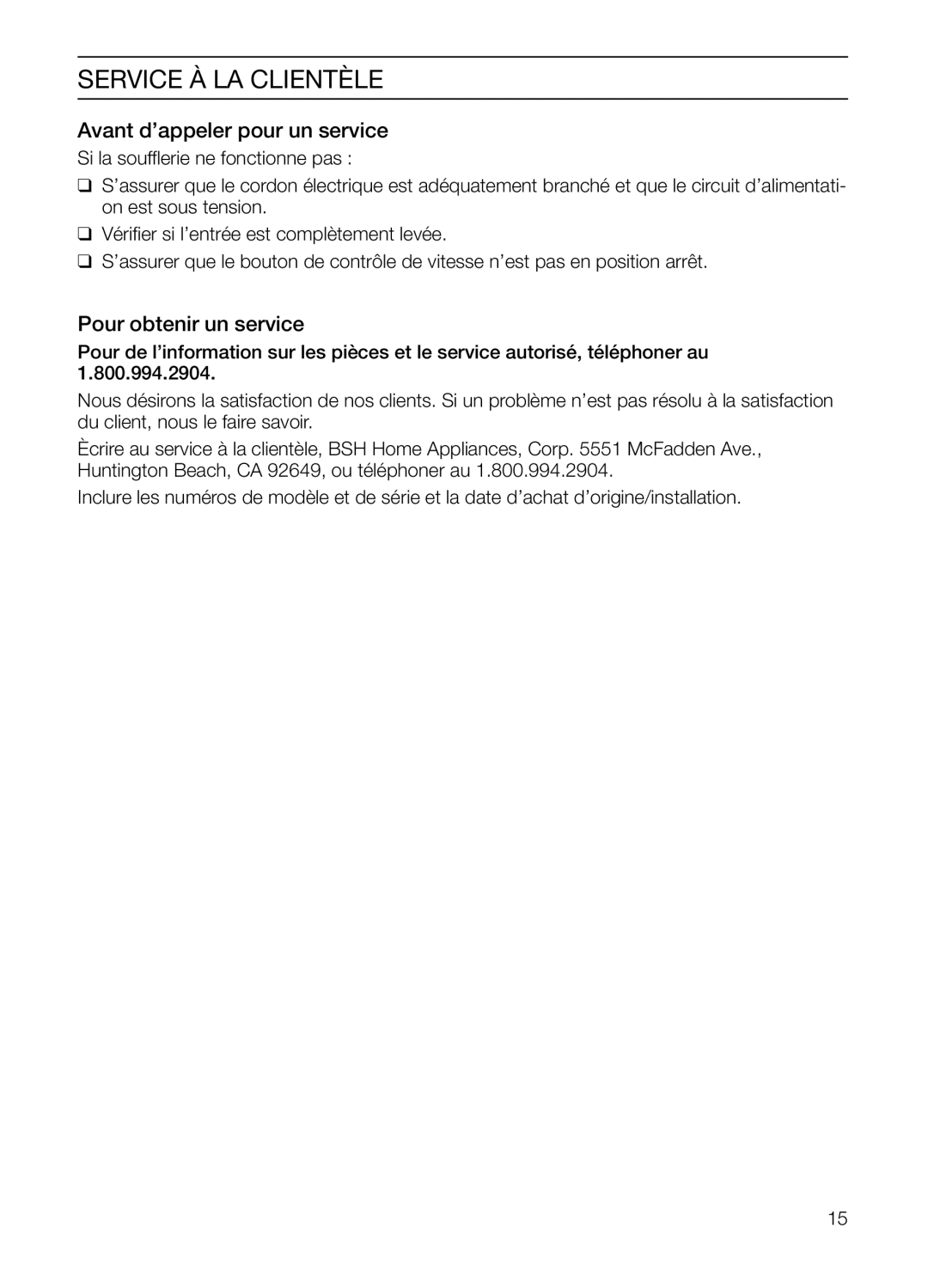 Bosch Appliances DHD Series manual Service À LA Clientèle, Avant d’appeler pour un service, Pour obtenir un service 