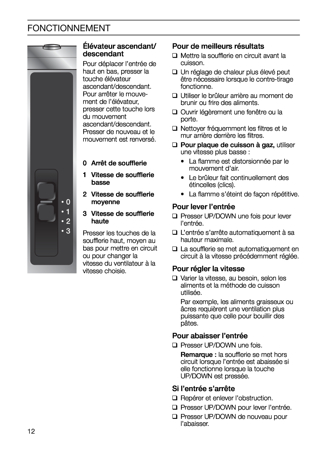 Bosch Appliances DHD Series manual Fonctionnement, Élévateur ascendant/ descendant, Pour de meilleurs résultats 