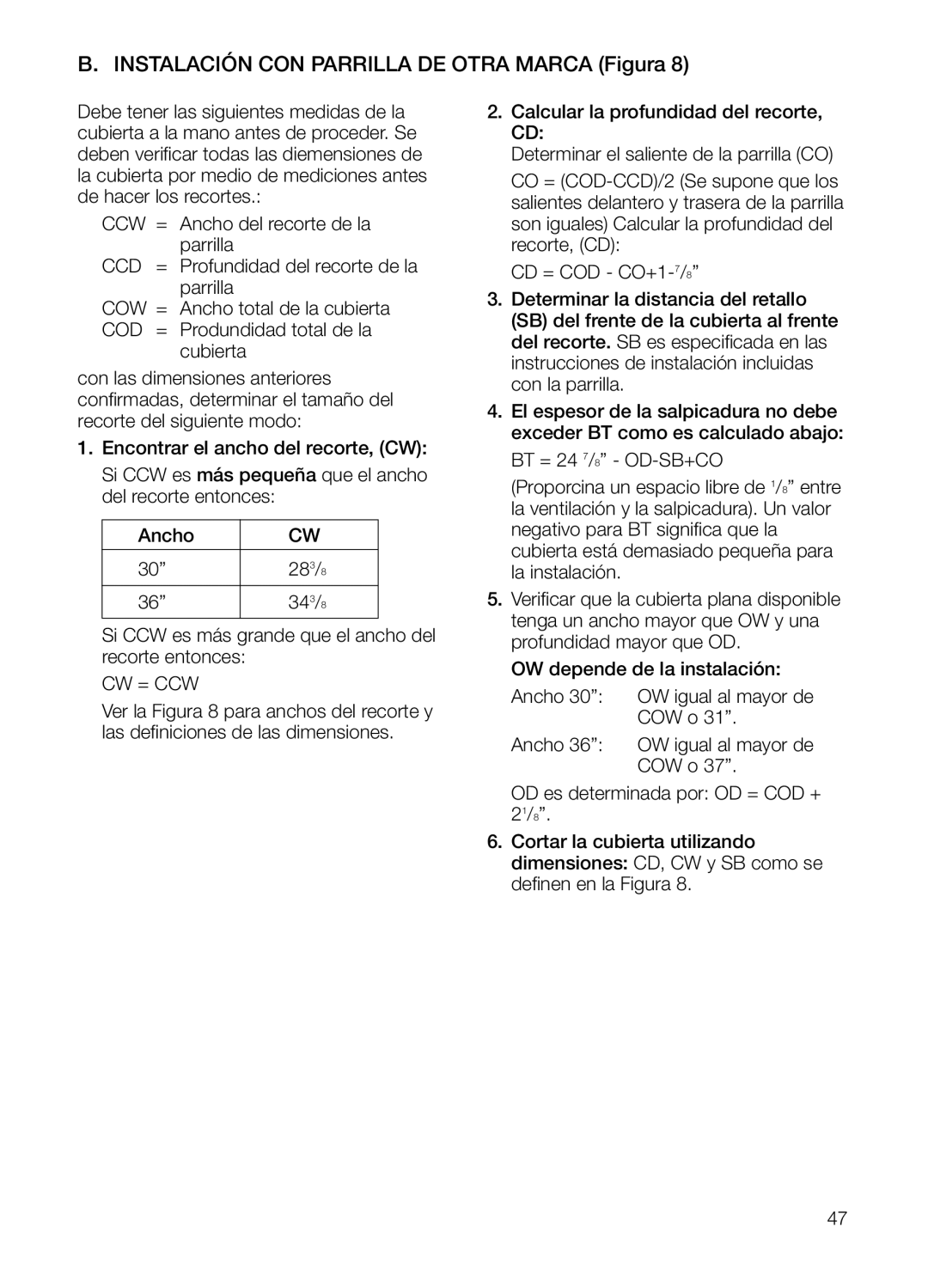 Bosch Appliances DHG601DUC, DHG6015DUC, DHG6023UC manual Instalación CON Parrilla DE Otra Marca Figura 