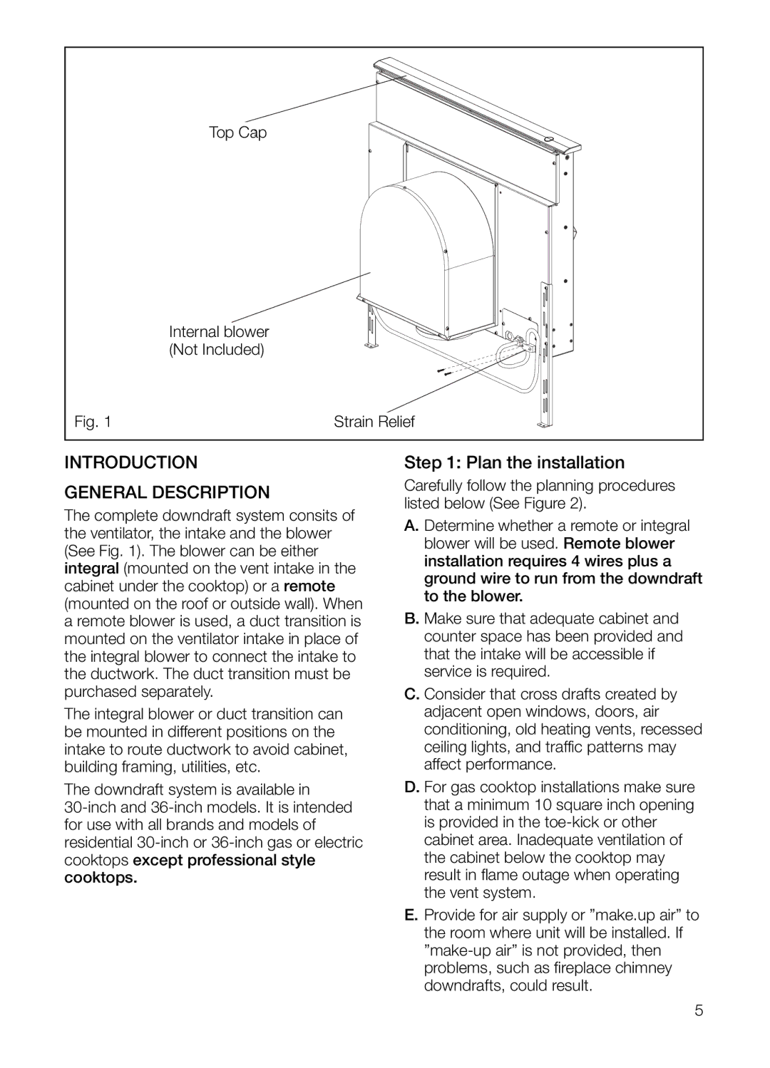 Bosch Appliances DHG601DUC, DHG6015DUC, DHG6023UC manual Introduction, Plan the installation, General Description 