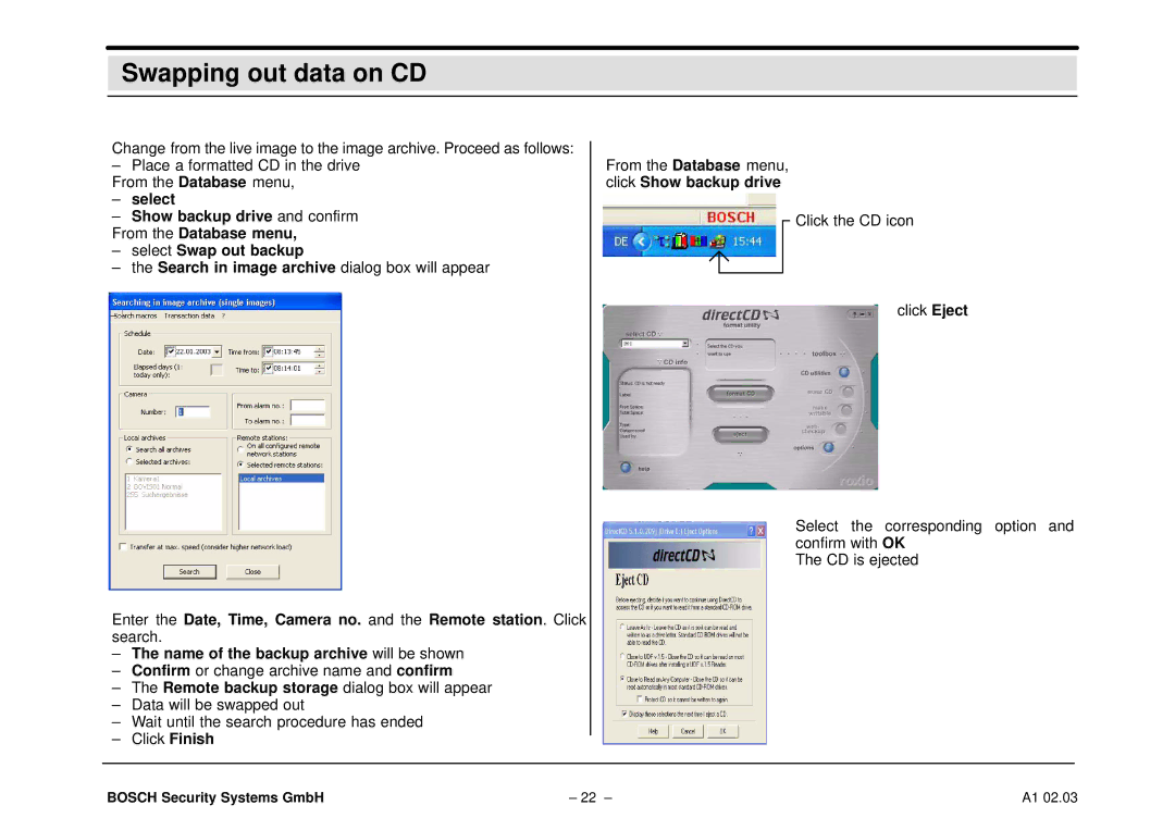 Bosch Appliances DiBos operating instructions Swapping out data on CD 