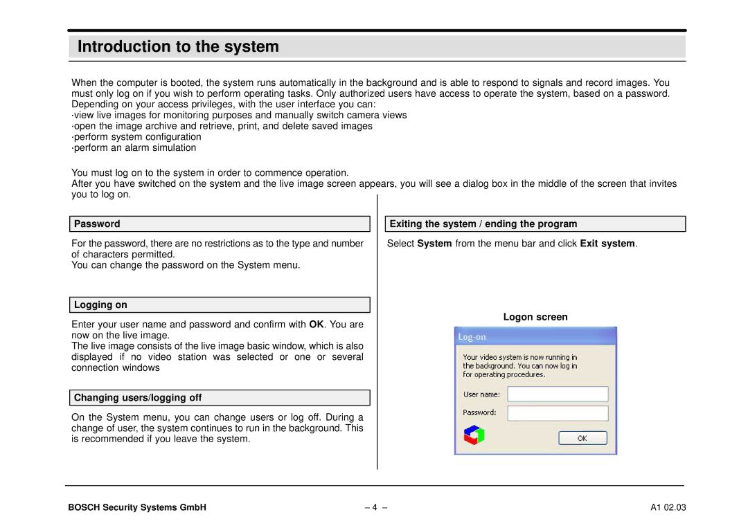 Bosch Appliances DiBos Introduction to the system, Password Exiting the system / ending the program, Logging on 