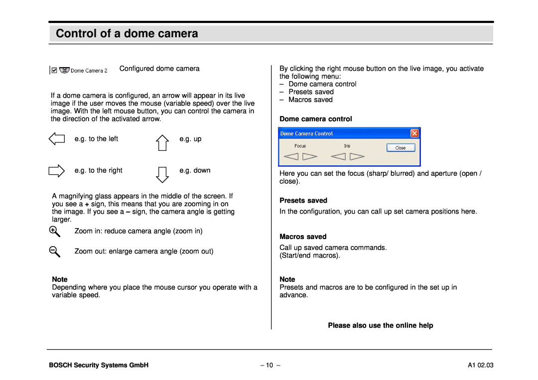Bosch Appliances DiBos operating instructions Control of a dome camera, Dome camera control, Presets saved, Macros saved 