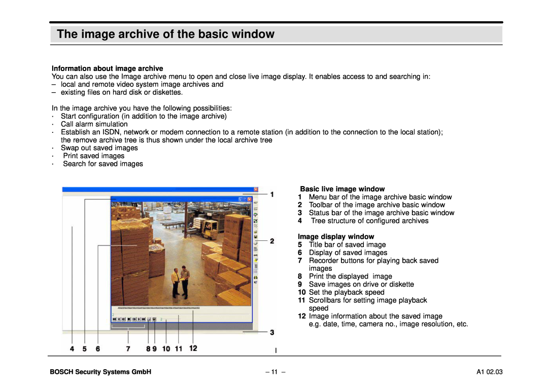 Bosch Appliances DiBos The image archive of the basic window, Information about image archive, Basic live image window 