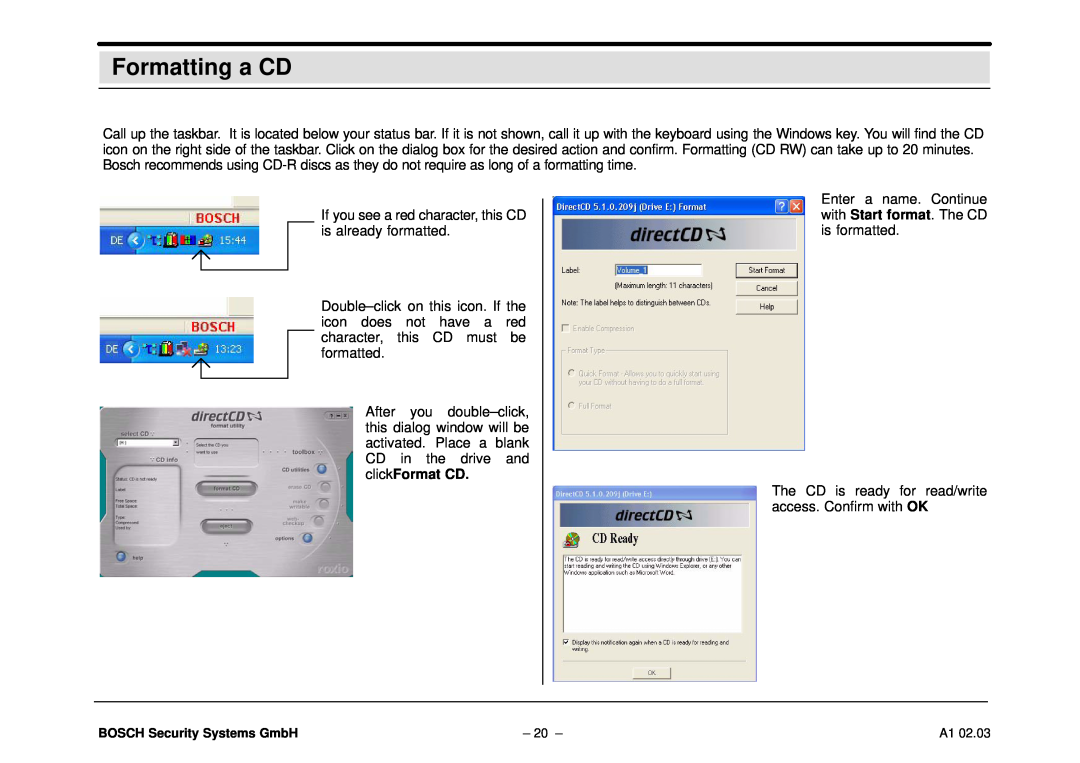 Bosch Appliances DiBos operating instructions Formatting a CD 