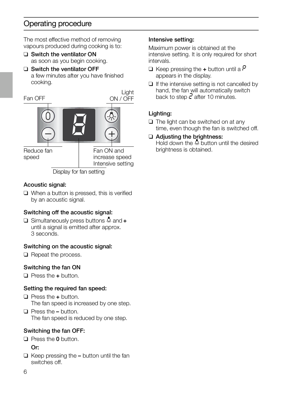 Bosch Appliances DIE 165 R manual Operating procedure, On / OFF, Fan on, Speed, Display for fan setting 