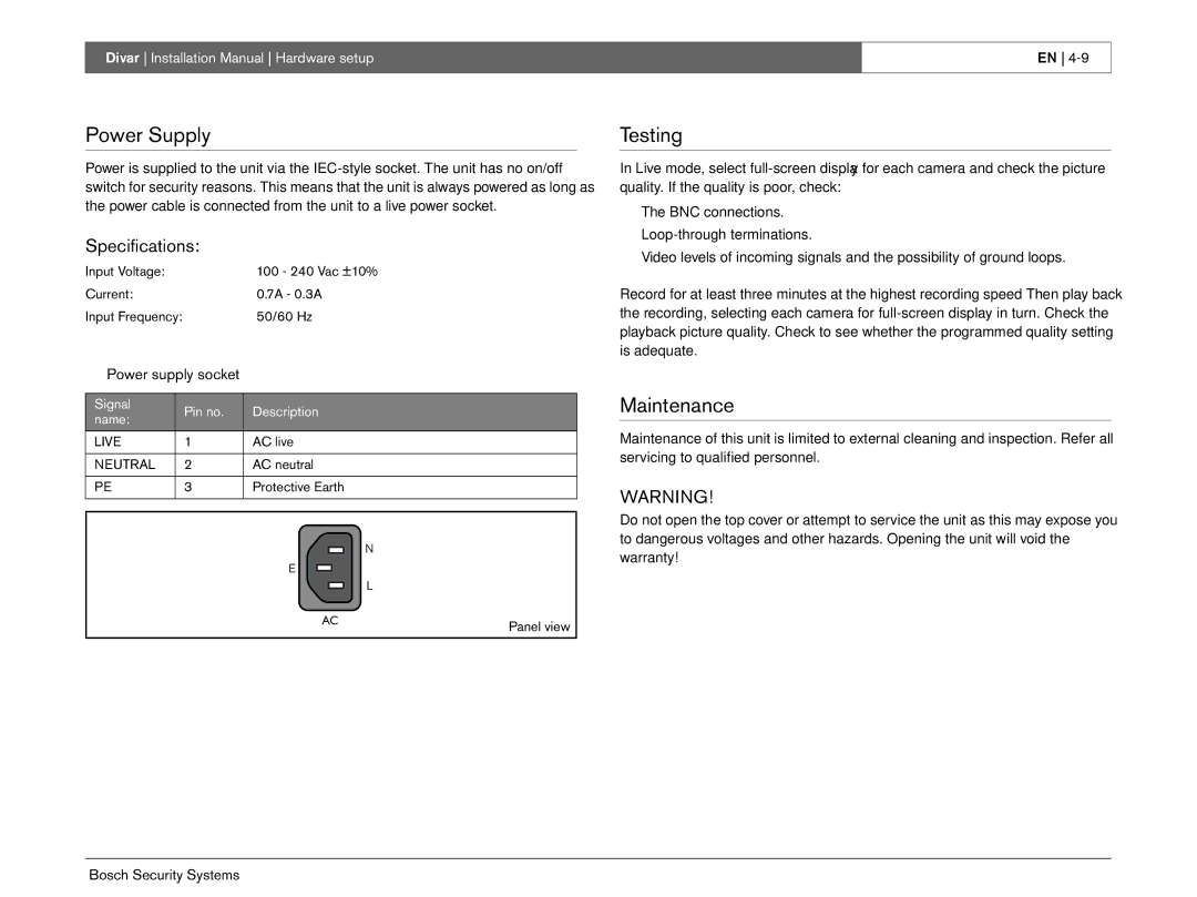 Bosch Appliances Divar -Digital Versatile Recorder Power Supply, Testing, Maintenance, Power supply socket 