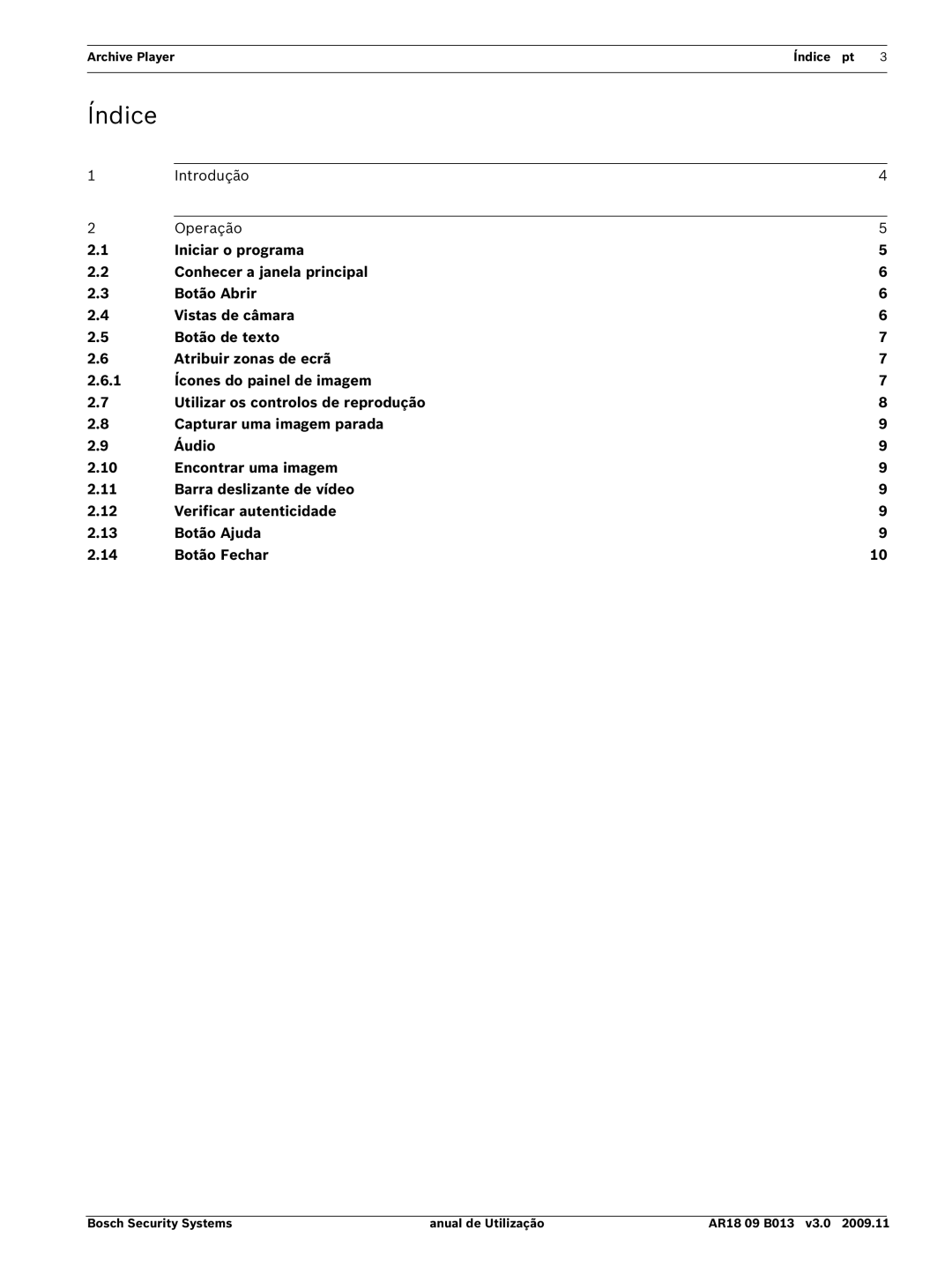 Bosch Appliances Divar Series manual Índice, Introdução Operação 