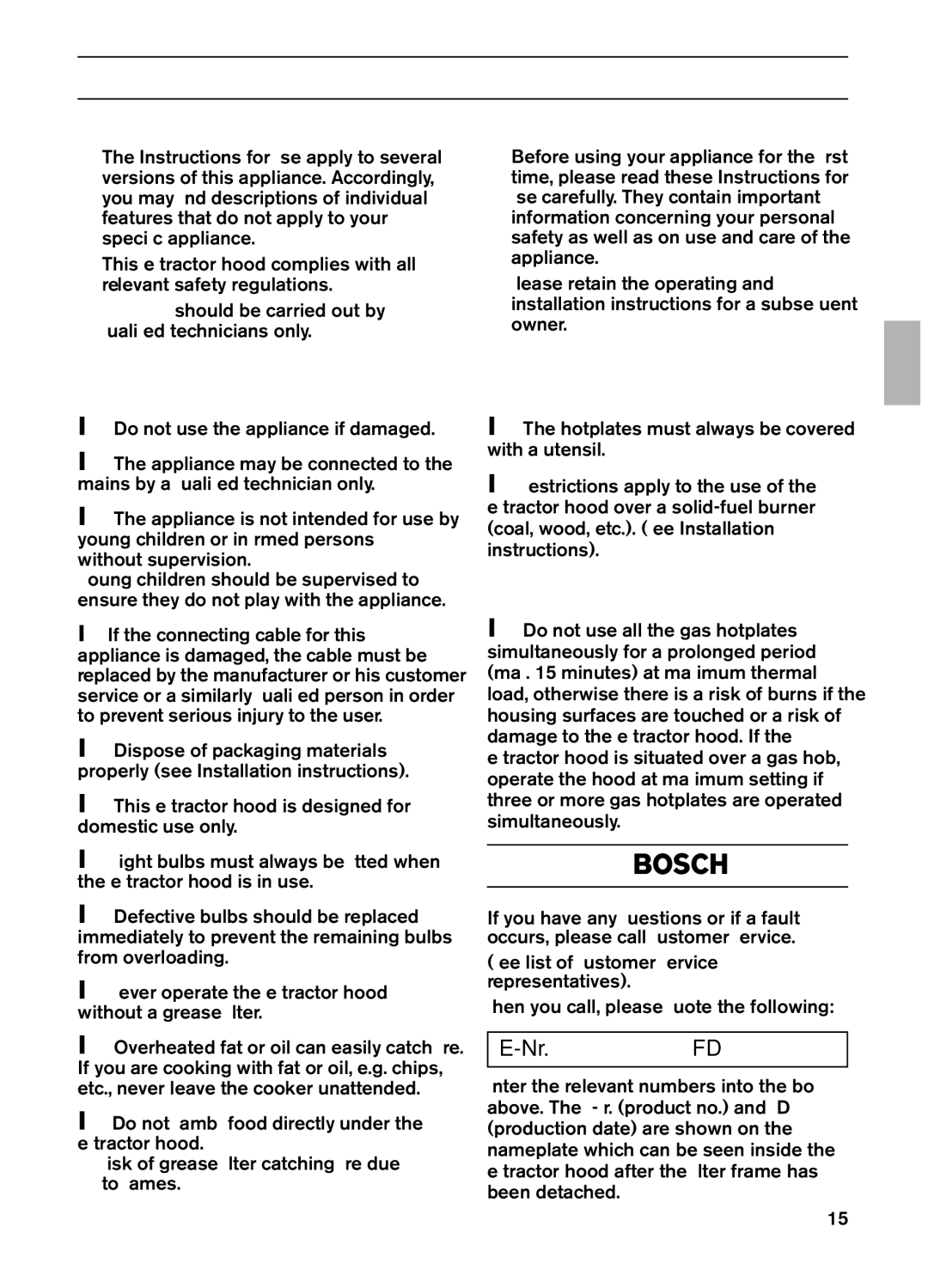 Bosch Appliances DKE 63, DKE 73 Before using for the ﬁrst time, If you encounter a problem, Important notes 